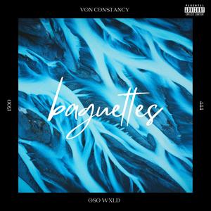 baguettes (Explicit)