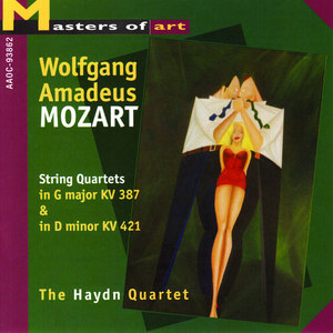 Mozart: String Quartets in G Major KV 387 & in D Minor KV 421