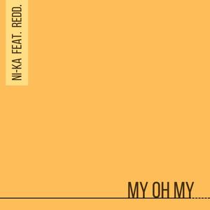 My Oh My (feat. redd.)