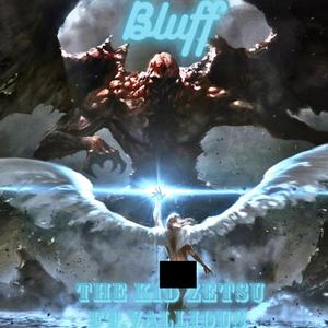 Bluff (Explicit)
