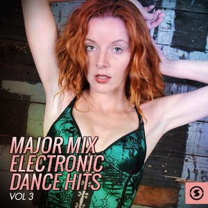 Major Mix Electronic Dance Hits, Vol. 3