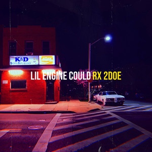 Lil Engine Could (Explicit)