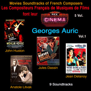 Les Compositeurs Français de Musiques de Films font leur Cinéma Vol. 1 (Movies Soudtracks of French Composers)