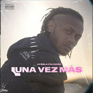 Una vez más (Explicit)