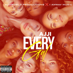 Every Gal (Explicit)