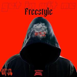 Get In Wit Me (Freestyle) (Explicit)