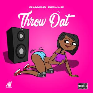 Throw Dat (Explicit)