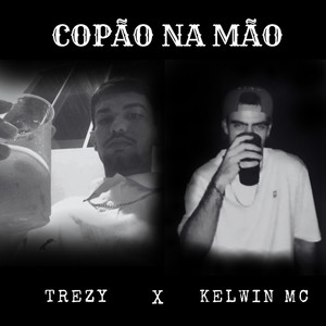 Copão Na Mão (Explicit)