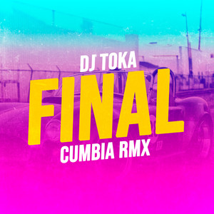Final (Remix)