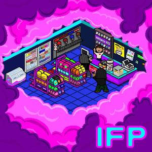 IFP (feat. QCK) [Explicit]