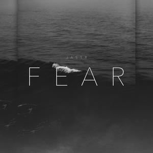 Fear