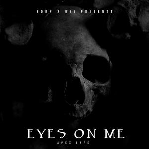 Eyes on Me (Explicit)