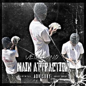 Veintiuno - Main Attraction (Explicit)