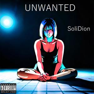 Unwanted (Explicit)