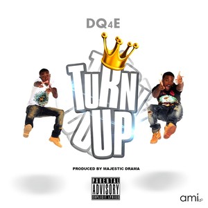 Turn Up (Explicit)