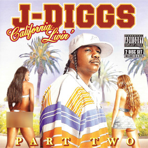 California Livin, Pt. 2 (Explicit)