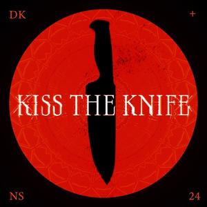 Kiss the Knife