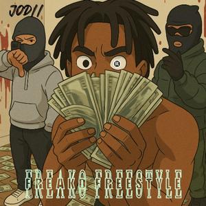 FREAKO FREESTYLE (feat. Kashhy) (Explicit)