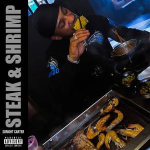 Steak & Shrimp (Explicit)