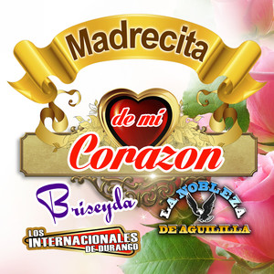 Madrecita De Mi Alma