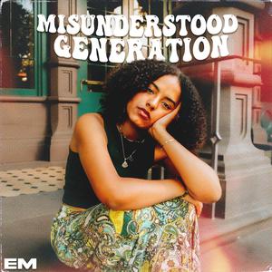 misunderstood generation