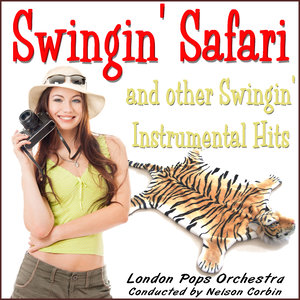 Swingin' Safari and other Swingin' Instrumental Hits