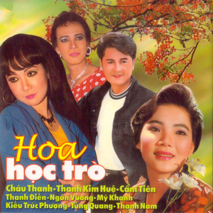 Hoa Học Trò - Thanh Kim Huệ