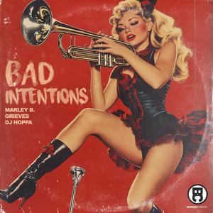 Bad Intentions (Explicit)