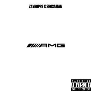 AMG (feat. ZayBopps) [Explicit]