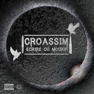 Ecrire ou mourir (Explicit)