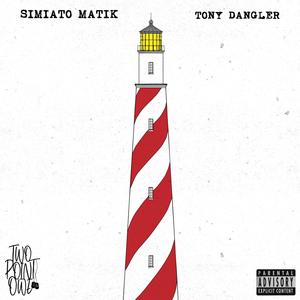 Lighthouse(feat. Simiato Matik, Tony Dangler & Ive The Knife) (Explicit)