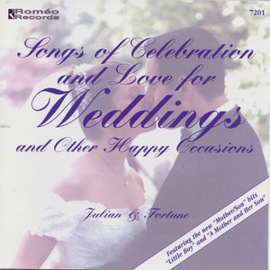 Songs Of Celebration & Love For Weddings And Other Happy Occasions