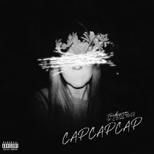 CAPCAPCAP (feat. CELCIUSS) [Explicit]