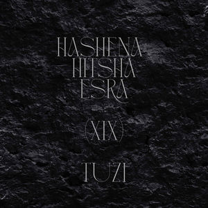 hashena hitsha esra (XIX)
