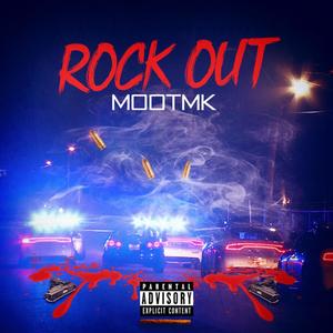 ROCK OUT (Explicit)