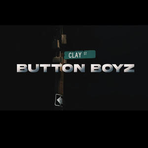 Button Boyz (feat. Hopout Curly, Spliff, Gbg Quese & Pone Gwapo) [Explicit]