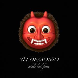 TU DEMONIO (Explicit)