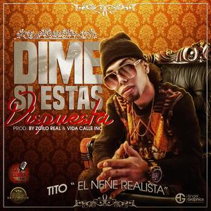 Dime Si Estas Dispuesta (Radio Edit)