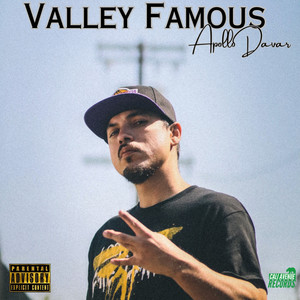 Valley Famous (Explicit)