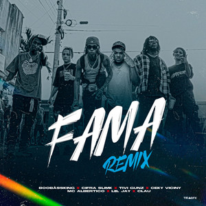 Fama (Remix)