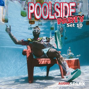 Poolside Party, Set 10