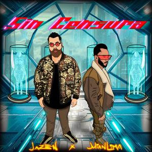 Sin Censura (feat. Julian Lima) (Explicit)