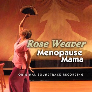 Menopause Mama (Original Soundtrack Recording) [Explicit]