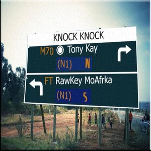 Knock knock (feat. Rawkey MoAfrika)