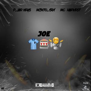 Joe 7 (feat. M3NTO_501 & Mc Harvest)