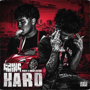 GOING HARD (feat. BIGBEST.EASTSIDE) [Explicit]