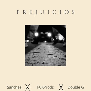 Prejuicios (Explicit)