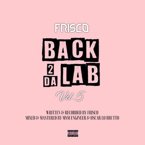 Back 2 Da Lab, Vol. 5