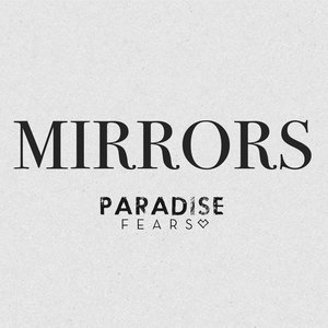 Mirrors - Single