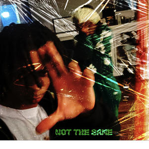 Not the same (feat. LTHMar) (Explicit)